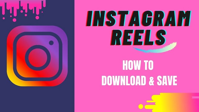 Instagram Reels Saver