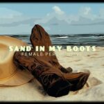 Sand in my boots